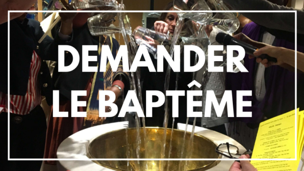 DEMANDER LE BAPTEME