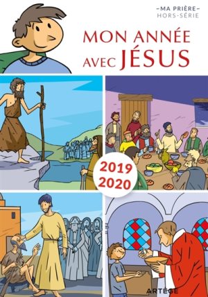 Couverture d’ouvrage : Mon année avec Jésus : 2019-2020