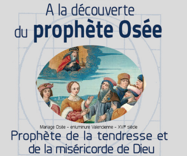 A la découverte du prophète Osée : formation biblique du Père Santier le 1er février 2020