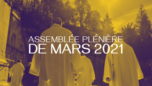Assemblée plénière des évêques à Lourdes du 23 au 26 mars 2021
