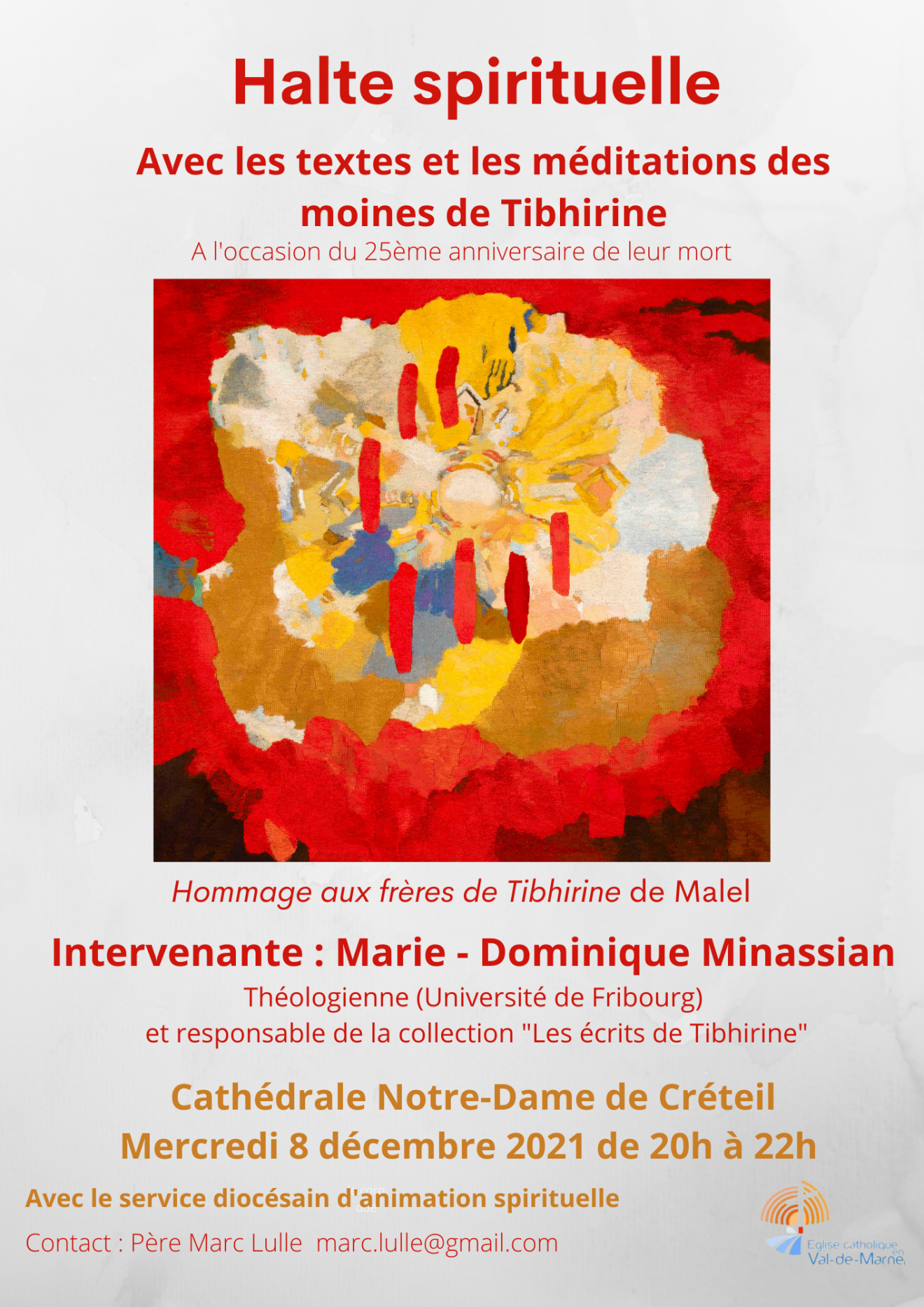 Halte spirituelle en hommage aux moines de Thibhirine : le 8 décembre 2021