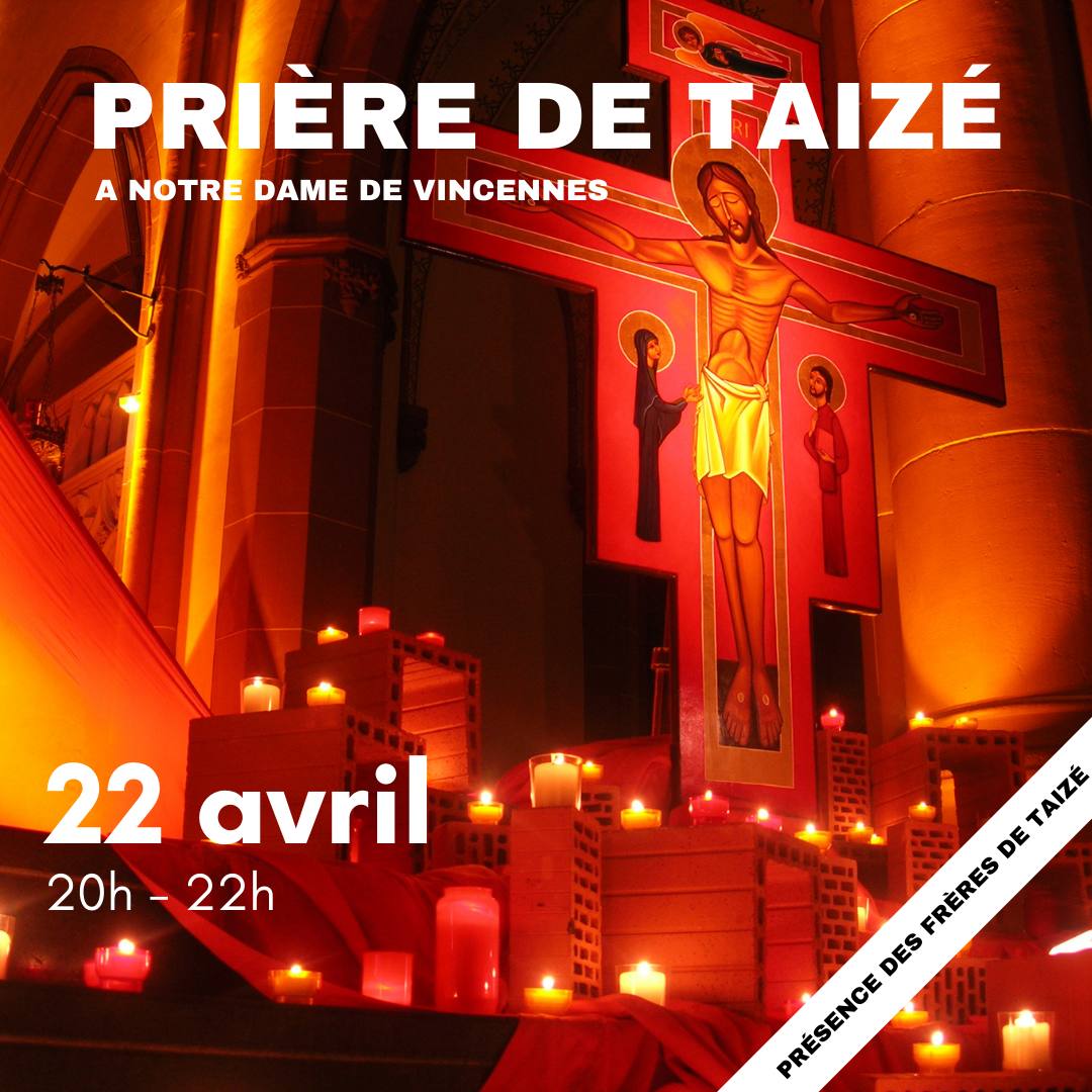 Veillée de prière de Taizé : 22 avril 2022