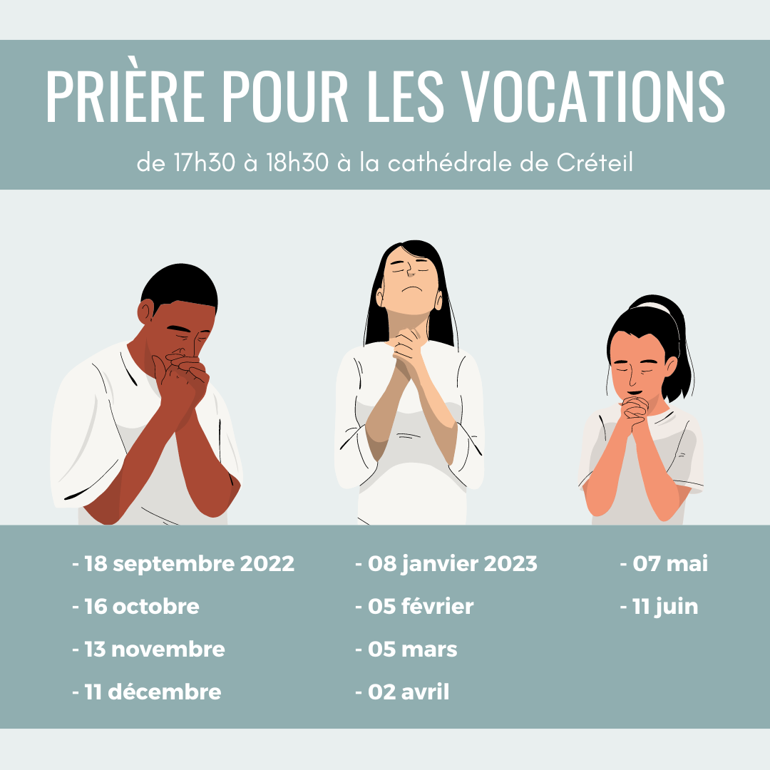 Temps de prière pour les vocations à la cathédrale ND de Créteil : dimanche 11 décembre