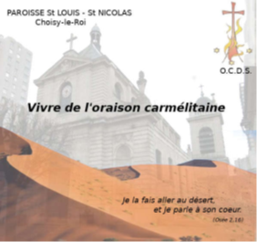Oraison carmélitaine mensuelle cathédrale St Louis à Choisy-le-Roi