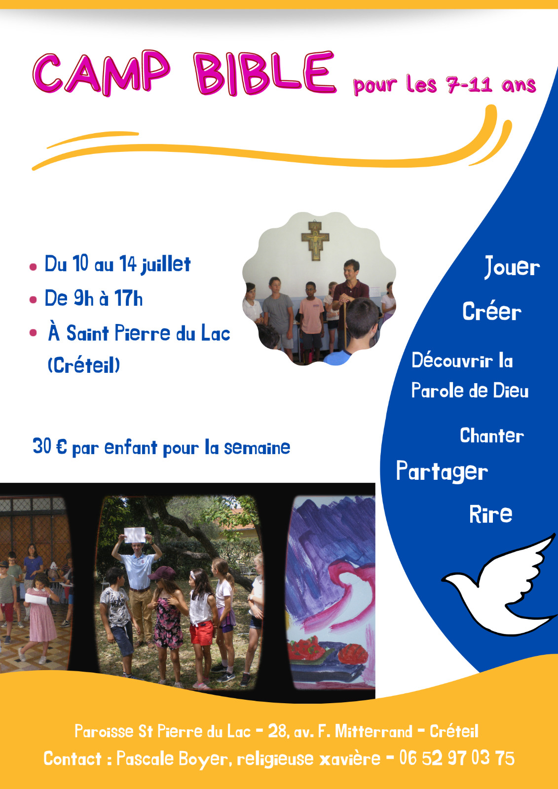 ＂Camp Bible＂ 7-11 ans du 10 au 14 juillet 2023 à St Pierre du Lac (Créteil)